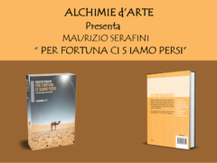 Presentazione del libro "Per fortuna ci siamo persi"