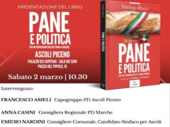 Presentazione ad Ascoli del libro "Pane e politica" di Matteo Ricci